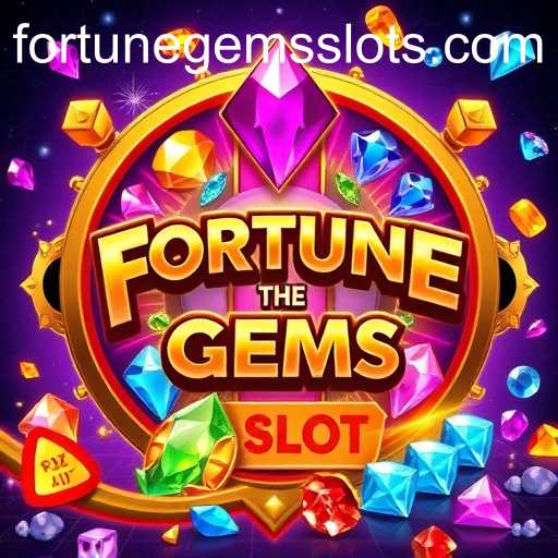Fortune Gems Slot: A Shimmering Adventure in Slot Games